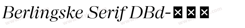 Berlingske Serif DBd字体转换 Berlingske Serif DBd字体转换